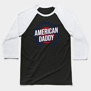 American Daddy Baseball T-Shirt